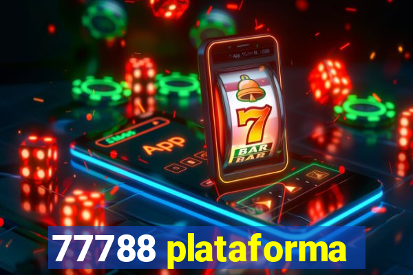 77788 plataforma